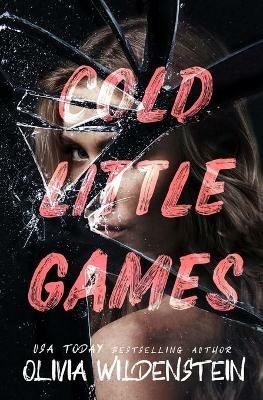 Cold Little Games - Olivia Wildenstein - cover