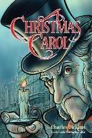 A Christmas Carol for Teens (Annotated including complete book, character summaries, and study guide): Book and Bible Study Guide for Teenagers Based on the Charles Dickens Classic A Christmas Carol - Charles Dickens,Alan Vermilye - cover