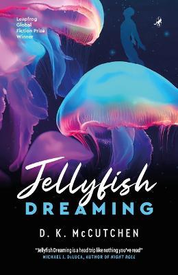Jellyfish Dreaming - D K McCutchen - cover