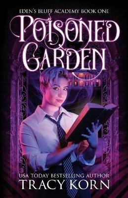 Poisoned Garden - Tracy Korn - cover