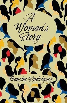 A Woman's Story - Francine Rodriguez - cover