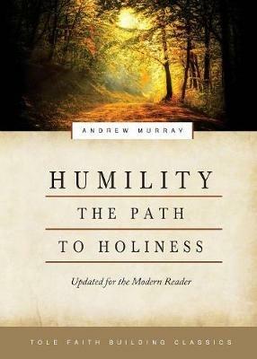 Humility: The Path to Holiness - Andrew Murray - cover