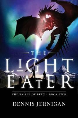 The Light Eater - Dennis Jernigan - cover