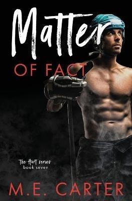 Matter of Fact: A Hockey Romance - M E Carter - cover