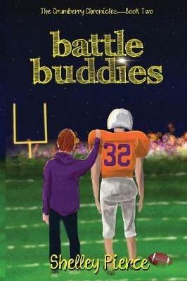 Battle Buddies - Shelley Pierce - cover