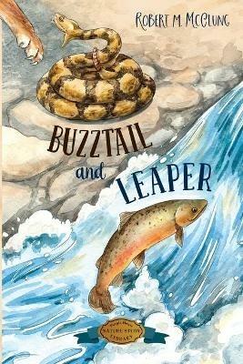Buzztail and Leaper - Robert M McClung - cover