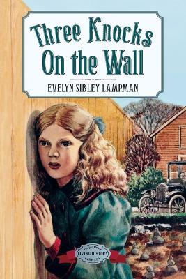 Three Knocks on the Wall - Evelyn Sibley Lampman - cover