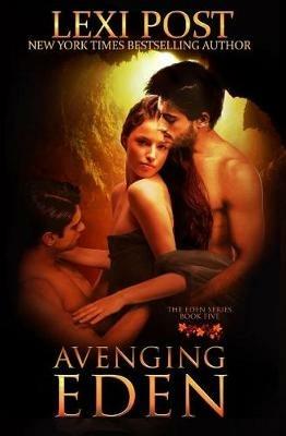 Avenging Eden - Lexi Post - cover