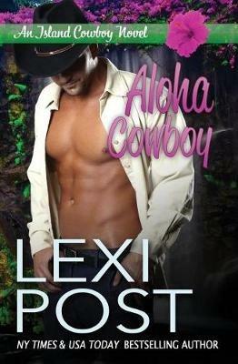 Aloha Cowboy - Lexi Post - cover