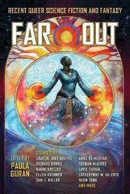 Far Out: Recent Queer Science Fiction and Fantasy - cover