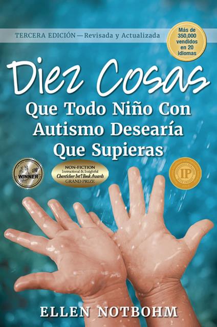 Diez cosas que todo niño con autismo desearía que supieras