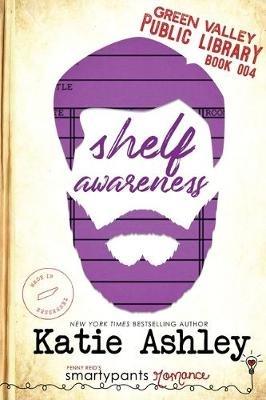 Shelf Awareness - Smartypants Romance,Katie Ashley - cover