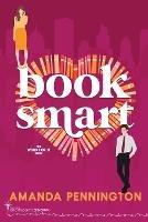 Book Smart - Smartypants Romance,Amanda Pennington - cover