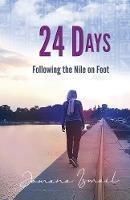 24 Days: Following the Nile on Foot