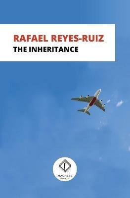 The Inheritance - Rafael Reyes-Ruiz - cover