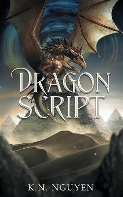 Dragon Script - K N Nguyen - cover