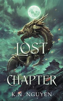 Lost Chapter - K N Nguyen - cover