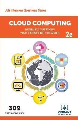 Cloud Computing Interview Questions You'll Most Likely Be Asked: Second Edition - cover