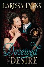 Deceived by Desire: Steamy Regency Shapeshifter