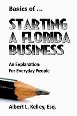 Basics of ... Starting a Florida Business