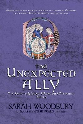 The Unexpected Ally - Sarah Woodbury - cover