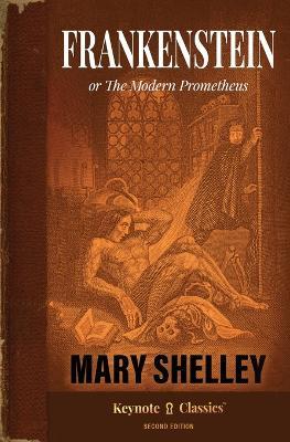 Frankenstein (Annotated Keynote Classics) - Mary Shelley - cover