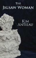 The Jigsaw Woman - Kim Antieau - cover