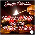 Il vecchio Moisé e la notte di Natale