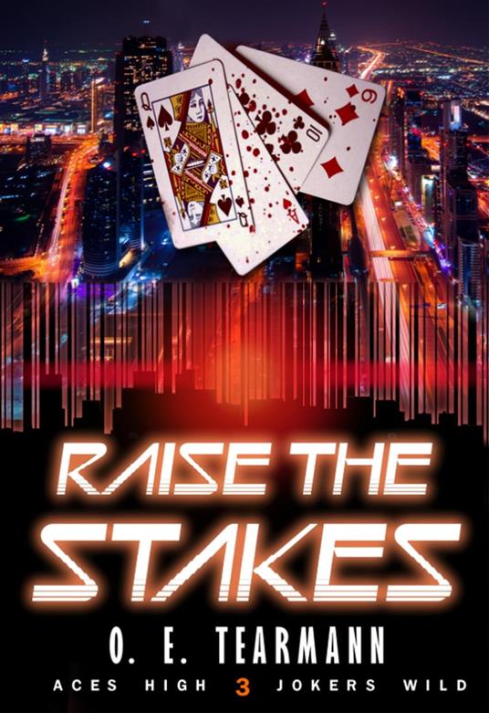 Raise the Stakes