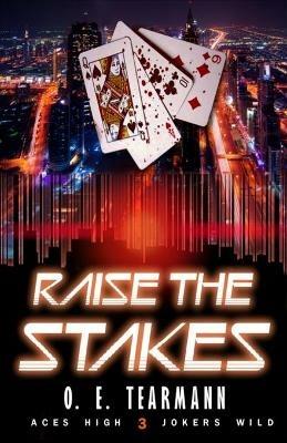 Raise the Stakes - O E Tearmann - cover