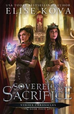 Sovereign Sacrifice - Elise Kova - cover