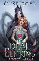 A Deal with the Elf King - Elise Kova - cover