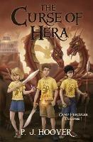 The Curse of Hera - P J Hoover - cover