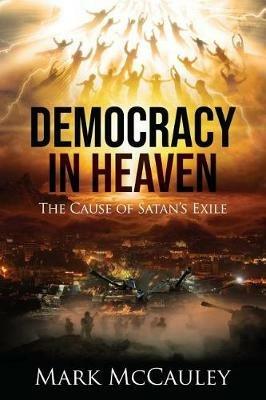 Democracy In Heaven - Mark McCauley - cover