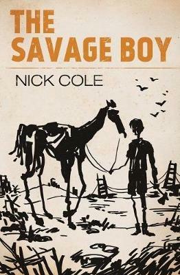 The Savage Boy - Nick Cole - cover