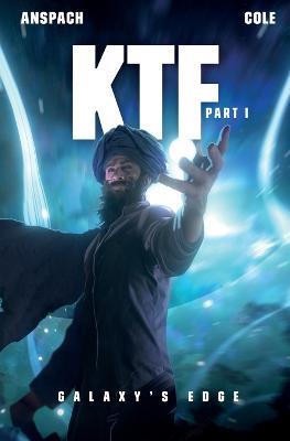 KTF Part I - Jason Anspach,Nick Cole - cover