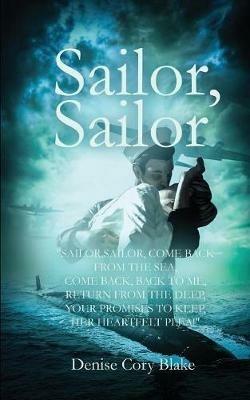 Sailor, Sailor - Denise Cory Blake - cover