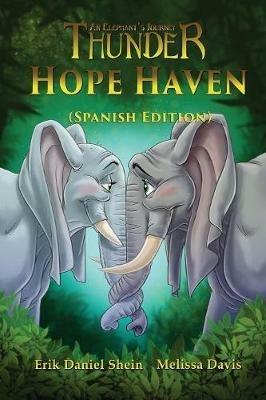 Hope Haven: Spanish Edition - Erik Danie Shein,Melissa Davis - cover