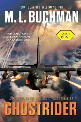 Ghostrider (large print): a political thriller - M L Buchman - cover