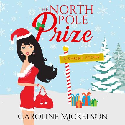 North Pole Prize, The
