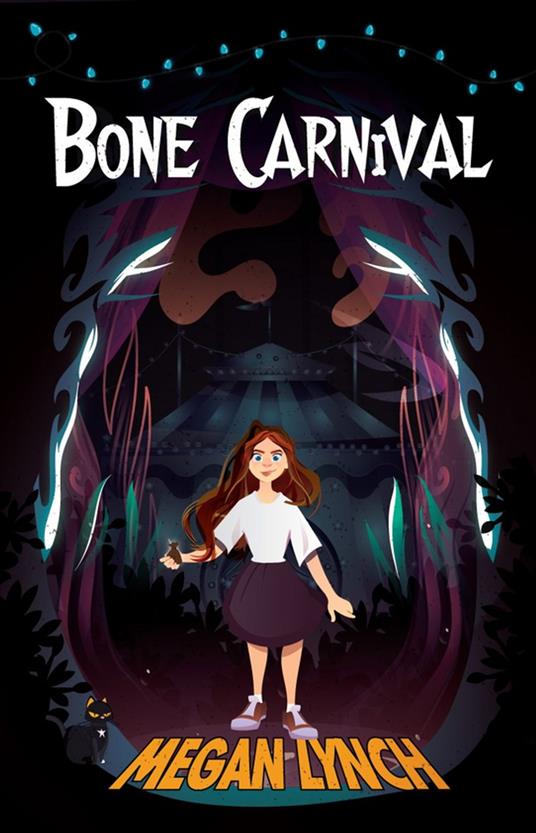 Bone Carnival - Megan Lynch - ebook