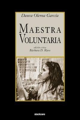 Maestra Voluntaria - Daura Olema Garcia - cover