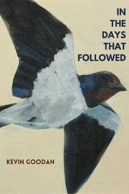 In the Days That Followed - Kevin Goodan - cover