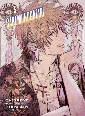 Bakemonogatari (manga), Volume 5 - NisiOisiN - cover