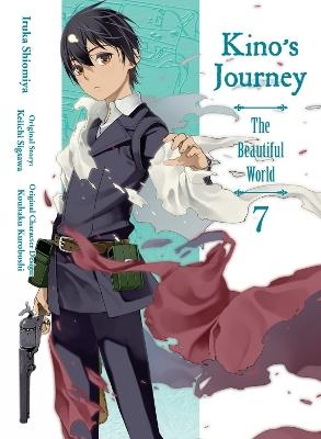 Kino's Journey: The Beautiful World Vol. 7 - Keiichi Sigsawa - cover