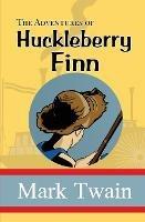 The Adventures of Huckleberry Finn - Mark Twain - cover