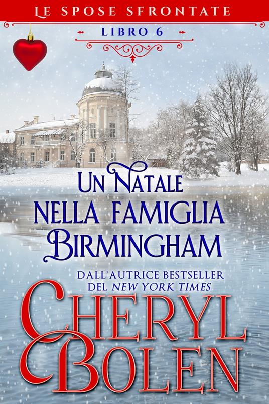 Un Natale nella famiglia Birmingham - Cheryl Bolen - ebook