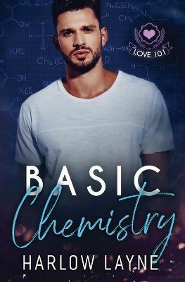 Basic Chemistry - Harlow Layne - cover