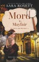 Mord in Mayfair - Sara Rosett - cover