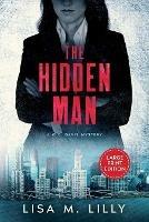 The Hidden Man: A Large Print Q.C. Davis Mystery